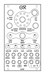 Instrument Definitions diagram: harm oct midi feq timbre morph noise chorus f.env f.reso filter level pan space amp atk amp dr sust mod atk mod dr atkdec filter part harm timbre morph trig amp oct MIDI L R out coral